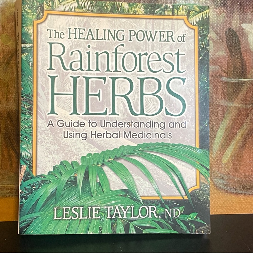 Book The Healing Powers of Rainforest Herbs 528 pages